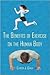 The Benefits Of Exercise On...