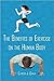 The Benefits Of Exercise On The Human Body