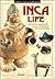 Inca Life (Early Civilizations Series)