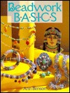 Beadwork Basics (Hardcover)