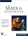 Maya 6 Handbook (Graphics Series)