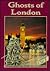 Ghosts of London