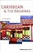 Caribbean & The Bahamas
