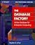 The Database Factory: Active Database for Enterprise Computing (Wiley Professional Computing)