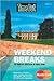 Time Out Weekend Breaks in Great Britain and Ireland (Time Out Guides)