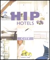 Hip Hotels: City (Paperback)