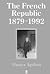 The French Republic, 1879-1992