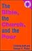 The Bible, the church, and the poor (Theology and liberation series)