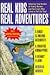 Real Kids Real Adventures: ...