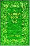 A Soldier's Book A Soldier's Book