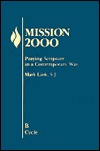 Mission: Praying Scripture in a Contemporary Way : Year B (Paperback)