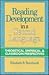 Reading Development In A Second Language: Theoretical, Empirical, And Classroom Perspectives