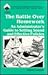 The Battle Over Homework by Harris M. Cooper