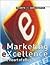 Emarketing Excellence: The Heart of Ebusiness