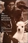 The Peruvian Experiment Reconsidered (Princeton Legacy Library)