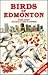 Birds of Edmonton