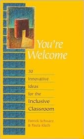 You're Welcome: 30 Innovative Ideas for the Inclusive Classroom (Paperback)