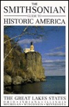 The Smithsonian Guide to Historic America: The Great Lakes States (Paperback)