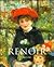Pierre-Auguste Renoir, 1841-1919 by Peter H. Feist