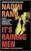 It's Raining Men