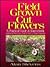 Field Grown Cut Flowers: A Practical Guide and Sourcebook : Commercial Field Grown Fresh and Dried Cut Flower Production