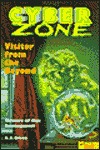 Visitor From The Beyond (Cyber Zone, #6)