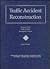 Traffic Accident Reconstruction (The Traffic Accident Investigation Manual, Vol. 2)
