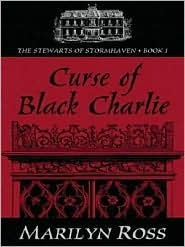 Curse of Black Charlie (The Stewarts of Stormhaven, #1)