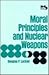 Moral Principles and Nuclear Weapons by Douglas P. Lackey