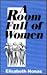 A Room Full of Women