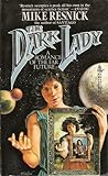 The Dark Lady: A ...