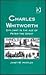 Charles Whitworth by Janet M. Hartley