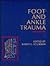 Foot and Ankle Trauma