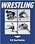 Wrestling by U.S. Naval Institute