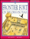 A Frontier Fort on the Oregon Trail
