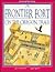 A Frontier Fort on the Oregon Trail by Scott Steedman