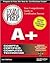 A+ Exam Prep (Exam Prep (Coriolis' Certification Insider Press))