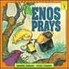 Enos prays (Steppingstone)