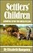 Settlers' Children: Growing...