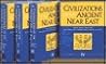 Civilizations of the Ancient Near East (4 Volumes) Civilizations of the Ancient Near East
