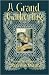 A Grand Gathering by Sammye Munson