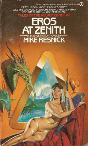 Eros at Zenith (Tales of the Velvet Comet, #2)