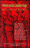 Women on the Canadian stage: The legacy of Hrotsvit (Paperback)