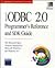 Programmer's Reference: Microsoft Open Database Connectivity Software Development Kit : Version 2.0 for the Microsoft Windows and Windows Nt Operati (Microsoft Professional Editions)