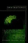 Brainscapes: An Introduction to What Neuroscience Has Learned About the Structure, Function, and Abilities of theBrain (Discover Book)