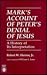 Mark's Account of Peter's Denial: A History of Its Interpretation