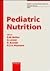 Pediatric Nutrition (Pediatric & Adolescent Medicine)