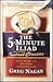 The Five Minute Iliad Other Instant Classics
