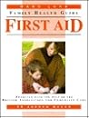 First Aid (Ward Lock Family Health Guide)