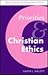 Priorities and Christian Ethics (New Studies in Christian Ethics, Series Number 12)